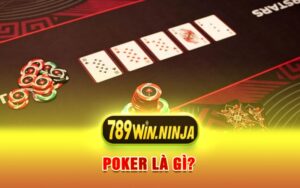 Poker Là Gì?