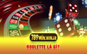 Roulette Là Gì?